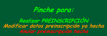 Pinche para realizar preinscripci�n